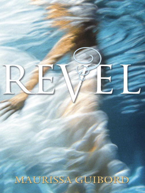 Title details for Revel by Maurissa Guibord - Available
